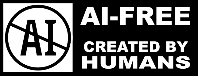 AI-FREE - Created By Humans